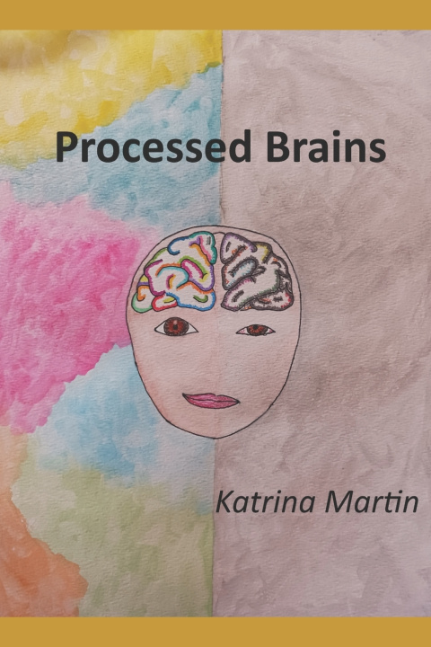Kniha Processed Brains Katrina Martin