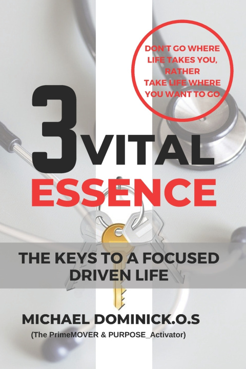 Knjiga 3 VITAL ESSENCE Michael Dominick O S