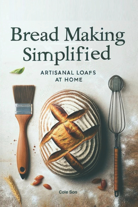 Kniha Bread Making Simplified cole son