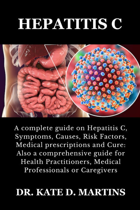 Kniha HEPATITIS C Kate D. Martins M.D