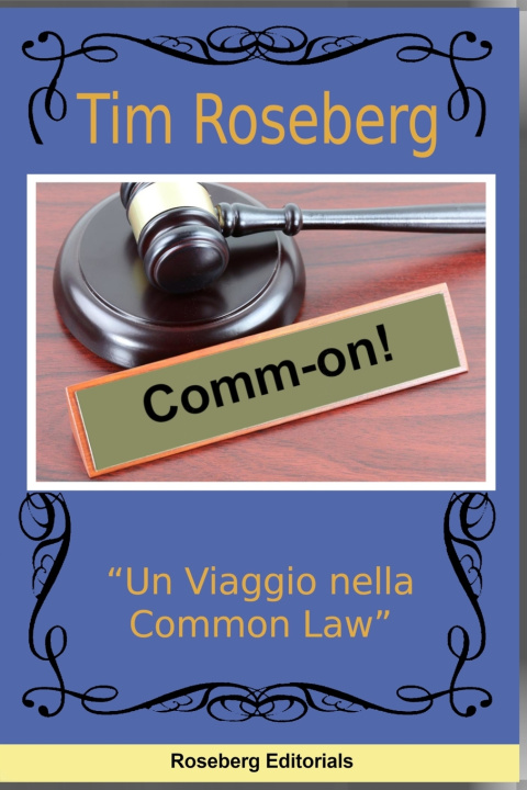 Knjiga Comm-Om! Tim Roseberg