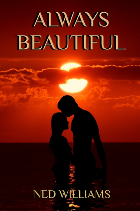 Book Always Beautiful Ned Williams