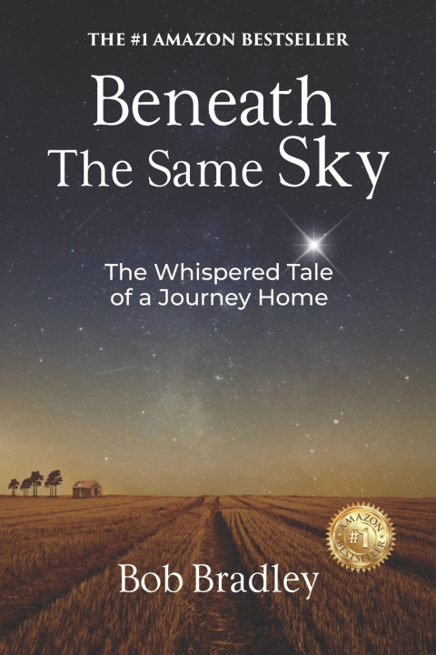 Kniha Beneath the Same Sky Bob Bradley