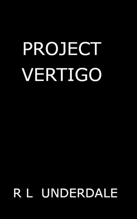 Kniha PROJECT VERTIGO R L Underdale