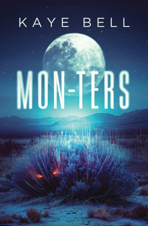Kniha mon-ters Kaye Bell