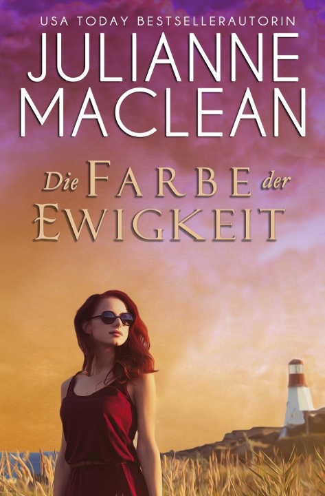 Buch Die Farbe der Ewigkeit Julianne MacLean