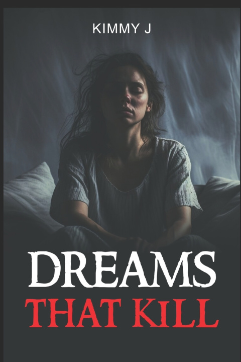 Kniha Dreams that Kill Isaiah harris
