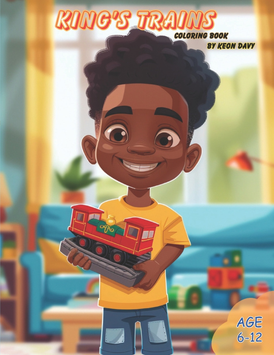 Kniha King's Trains Coloring Book Keon Davy