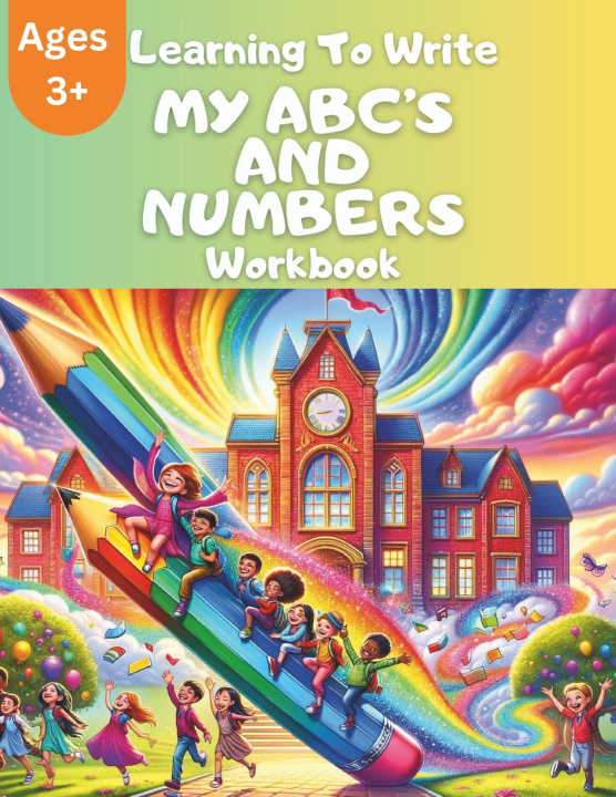 Kniha Learning to Write My ABCs and Numbers Graphilux Art