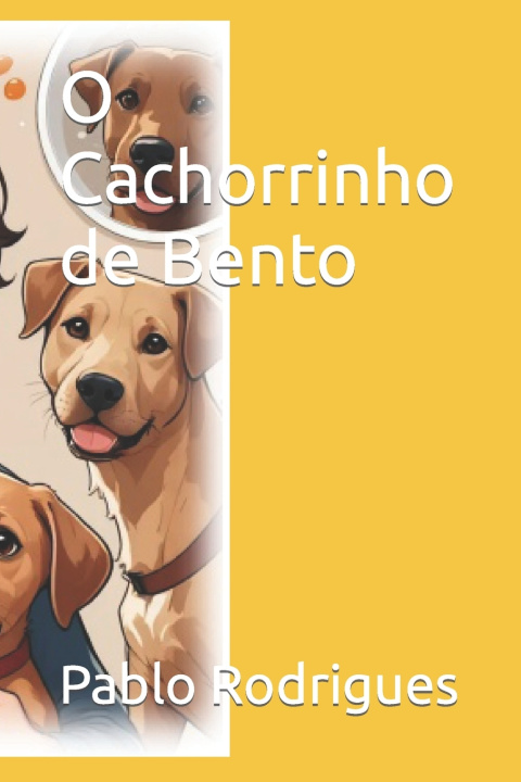 Książka O Cachorrinho de Bento Pablo Ganda Rodrigues