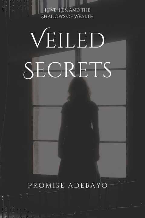 Kniha Veiled Secrets PROMISE ADEBAYO