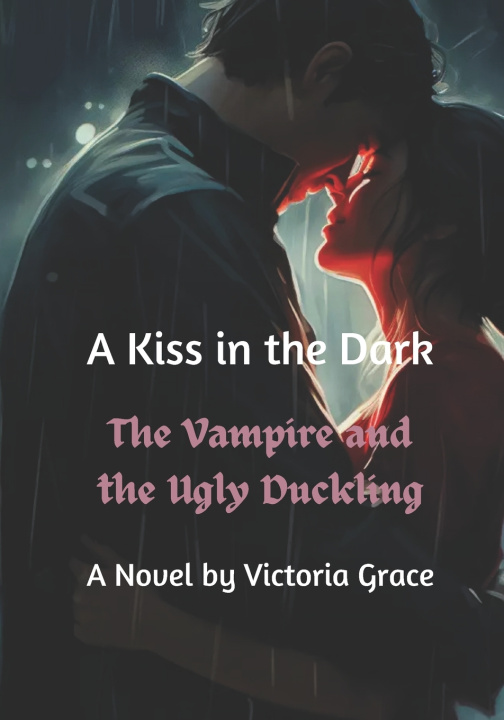 Książka A Kiss in the Dark Victoria Grace