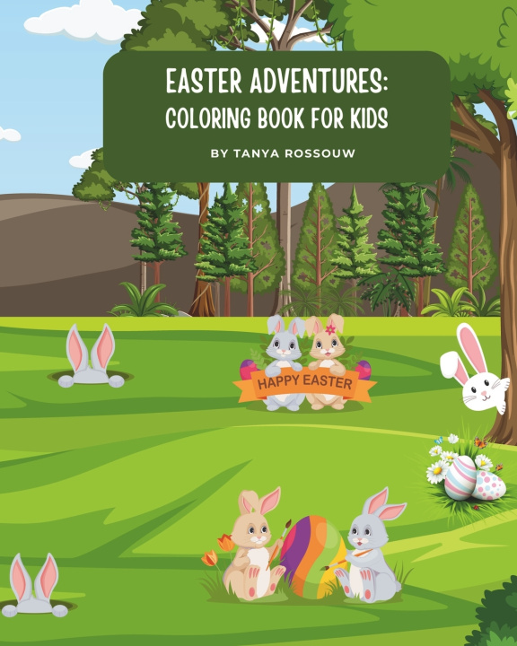 Kniha Easter Adventures Tanya Rossouw