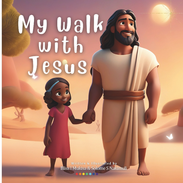 Kniha MY WALK WITH JESUS Bliss I Mukisa