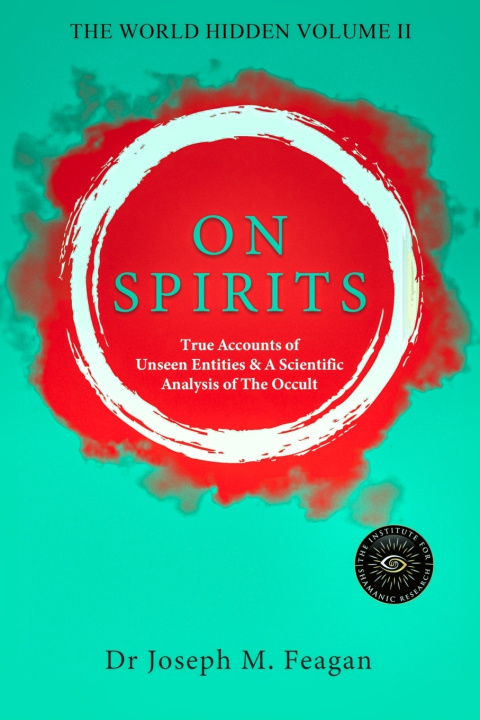Kniha On Spirits Joseph Feagan