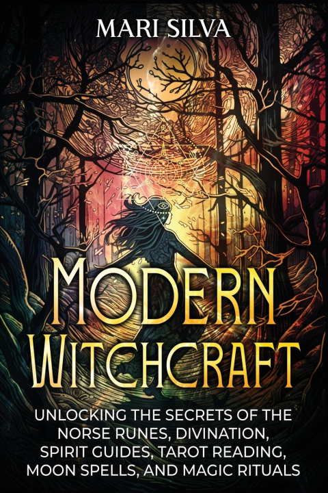Knjiga Modern Witchcraft Mari Silva