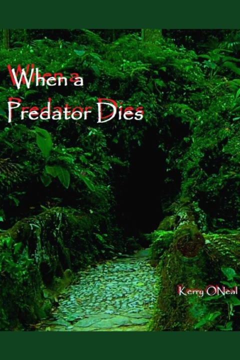Kniha When a Predator Dies Kerry ONeal