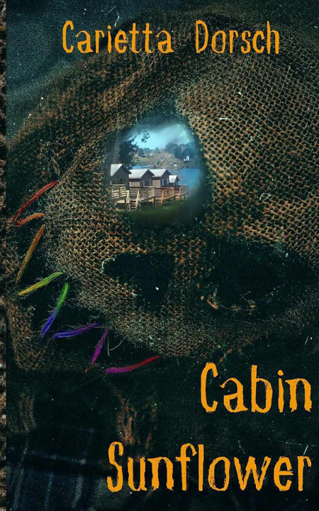 Książka Cabin Sunflower Carietta Dorsch