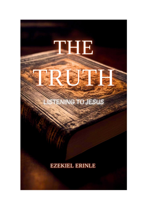 Kniha THE TRUTH EZEKIEL ERINLE