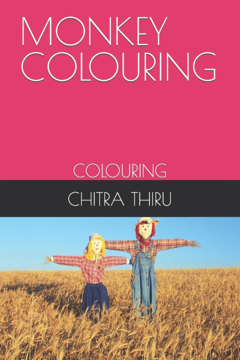 Kniha MONKEY COLOURING CHITRA THIRU