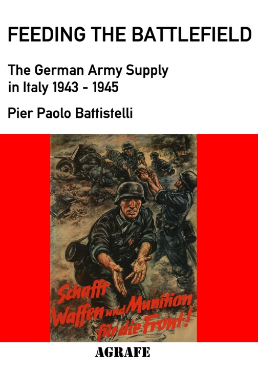 Książka Feeding the Battlefield Pier Paolo Battistelli