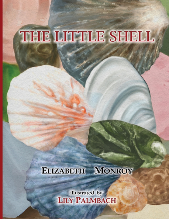 Książka The Little Shell Elizabeth Monroy