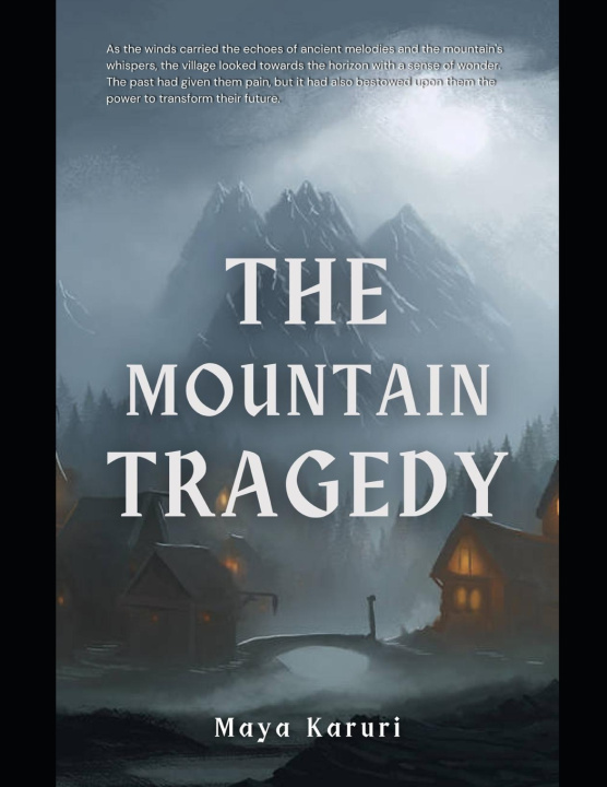 Książka THE MOUNTAIN TRAGEDY Maya KARURI