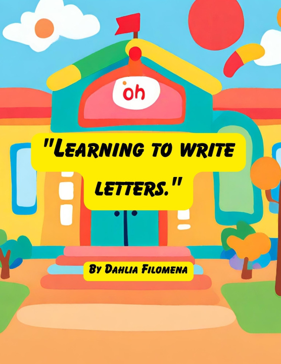 Książka Learning your letters Dahlia Filomena