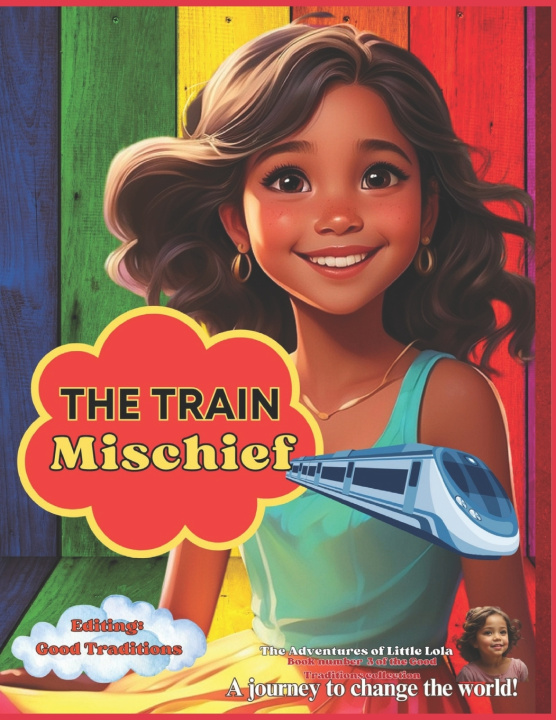 Książka The train Mischief Ruthy Garcia