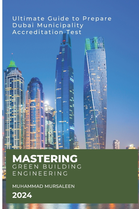 Knjiga Mastering Green Building Engineering Mursaleen Muhammad