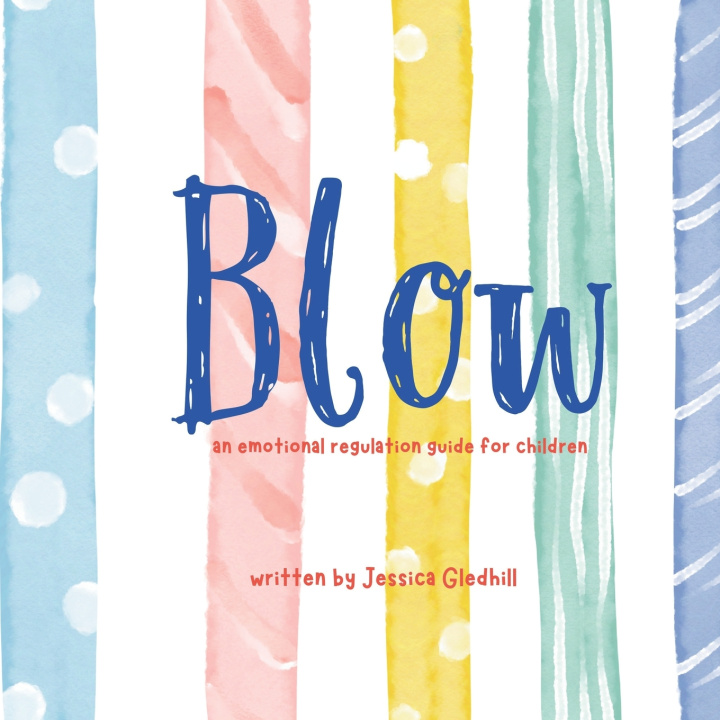Knjiga Blow Jessica Gledhill