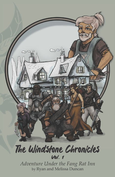 Książka The Windstone Chronicles - Vol 1 Ryan and Melissa Duncan