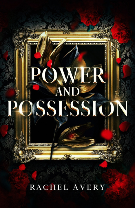 Książka Power and Possession Rachel Avery