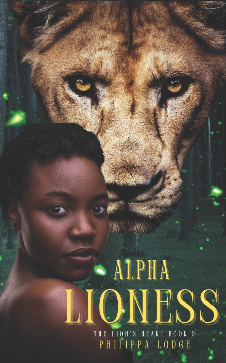 Knjiga Alpha Lioness Philippa Lodge