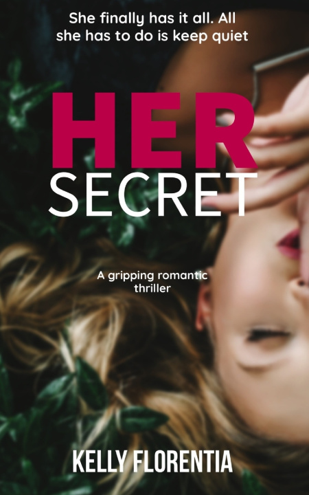 Książka Her Secret Kelly Florentia