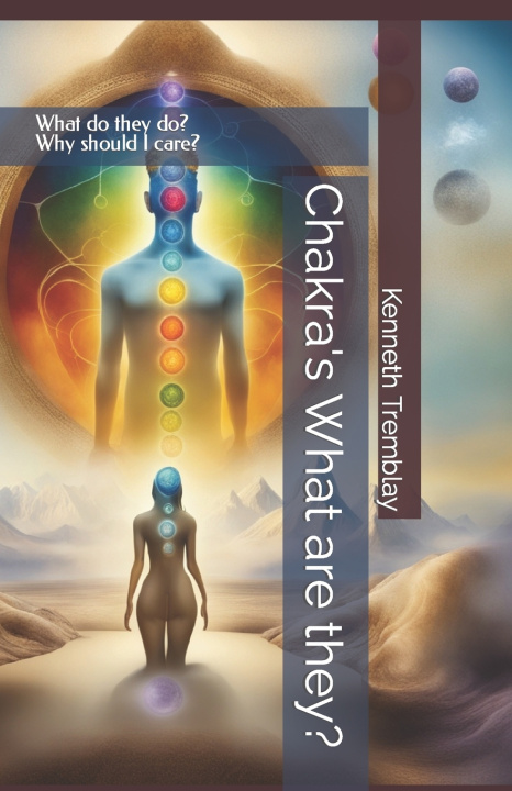 Kniha Chakra's What are they? Kenneth Tremblay