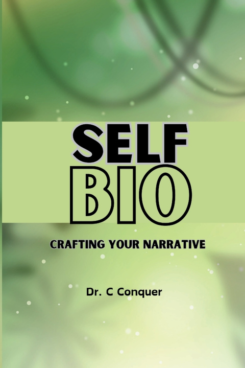 Kniha SELF BIO Dr. C Conquer
