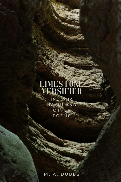 Kniha Limestone Versified M. A. Dubbs