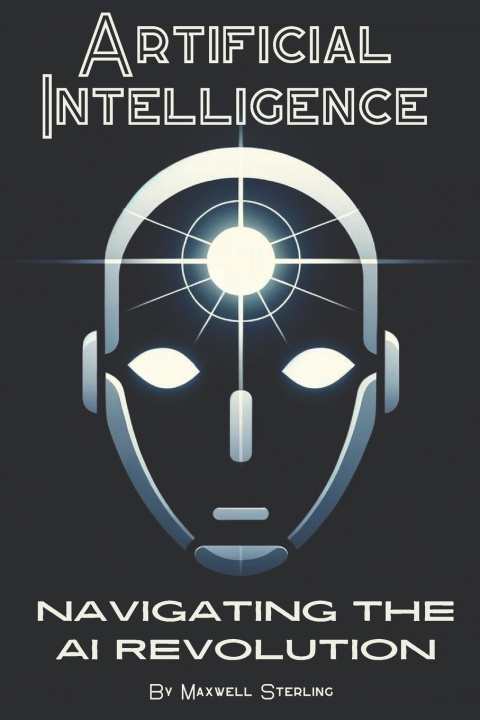 Kniha Artificial Intelligence Maxwell Sterling