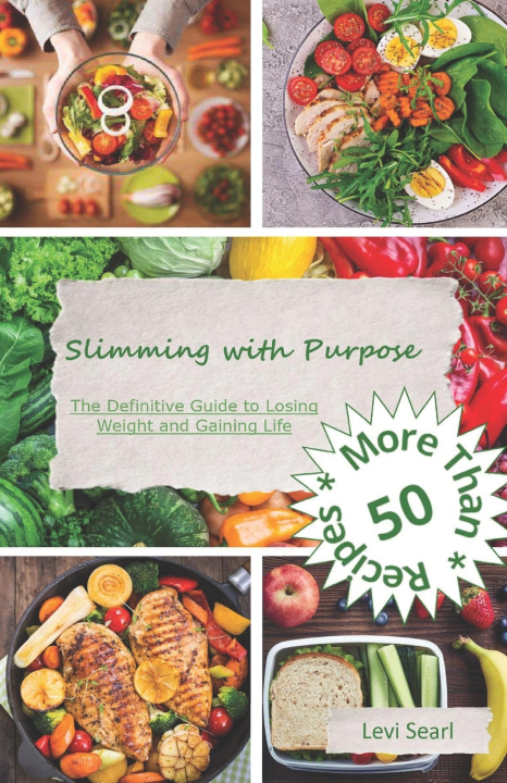 Kniha Slimming with Purpose Levi Searl
