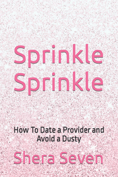 Kniha Sprinkle Sprinkle Shera Seven
