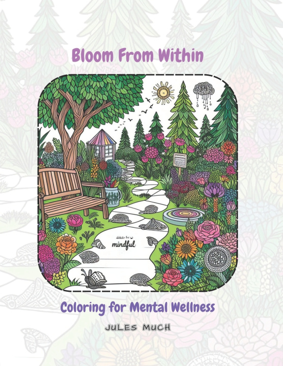 Knjiga Bloom From Within Jules Much