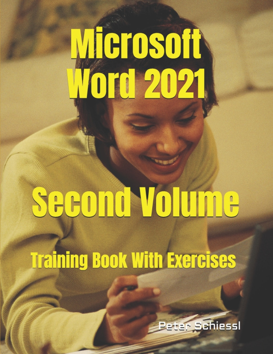 Buch Microsoft Word 2021 - Second Volume Peter Schiessl