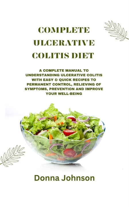 Książka Complete Ulcerative Colitis Diet Donna Johnson