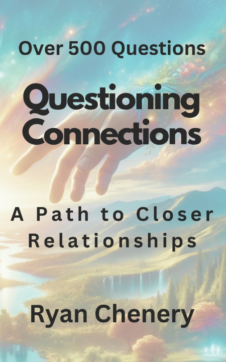 Kniha Questioning Connections Ryan Chenery