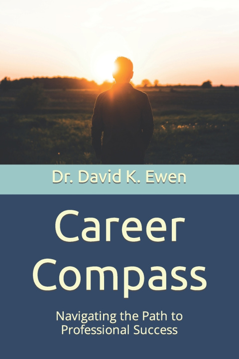 Książka Career Compass David K. Ewen