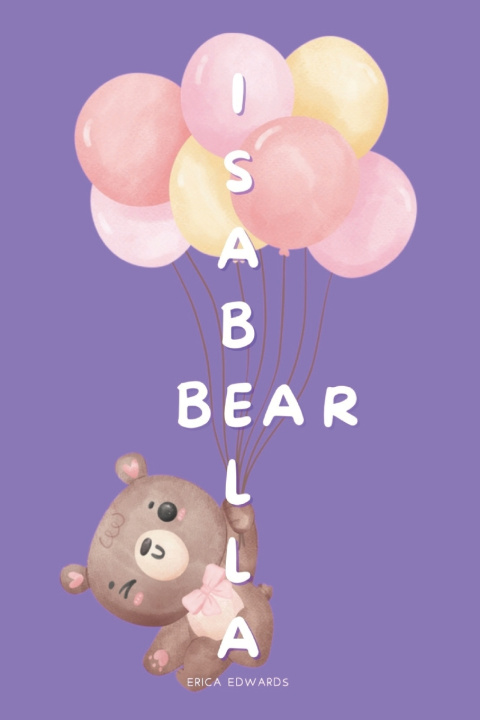 Książka Isabella Bear Erica Edwards