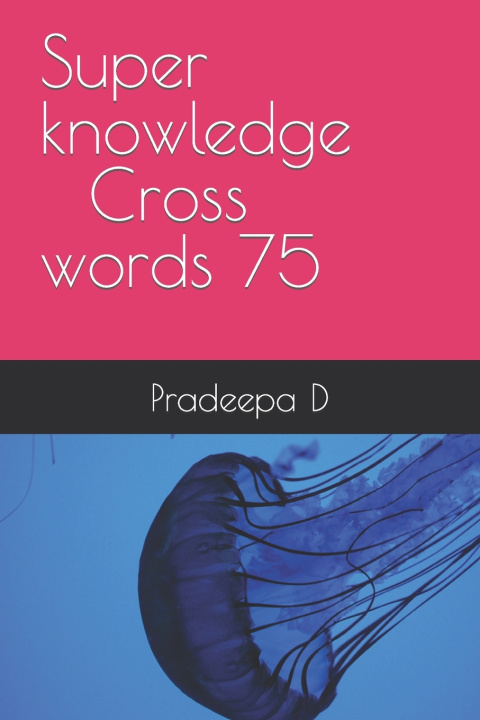 Kniha Super knowledge Pradeepa D