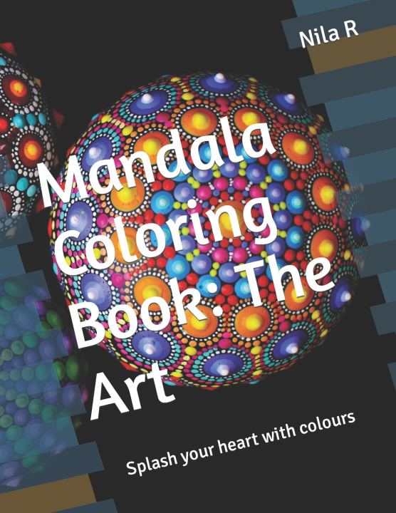 Kniha Mandala Coloring Book Nila R