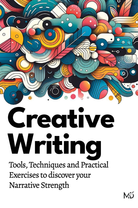 Knjiga Creative Writing Michele Donnelly
